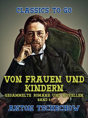cover image of Von Frauen und Kindern Gesammelte Romane und Novellen Band 4